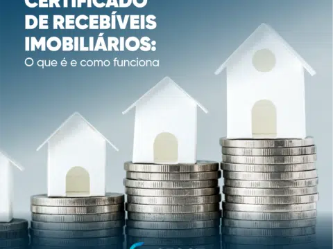 Imagem com fundo azulado, algumas moedas e desenho de casa simulando um gráfico em crescimento. Em texto branco, o escrito "certificado de recebíveis imobiliários: o que é e como funciona"