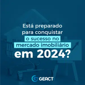 Sucesso no mercado imobiliário em 2024